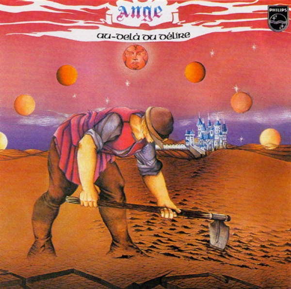 Critique de l'album Au delà du délire de Ange § Albumrock